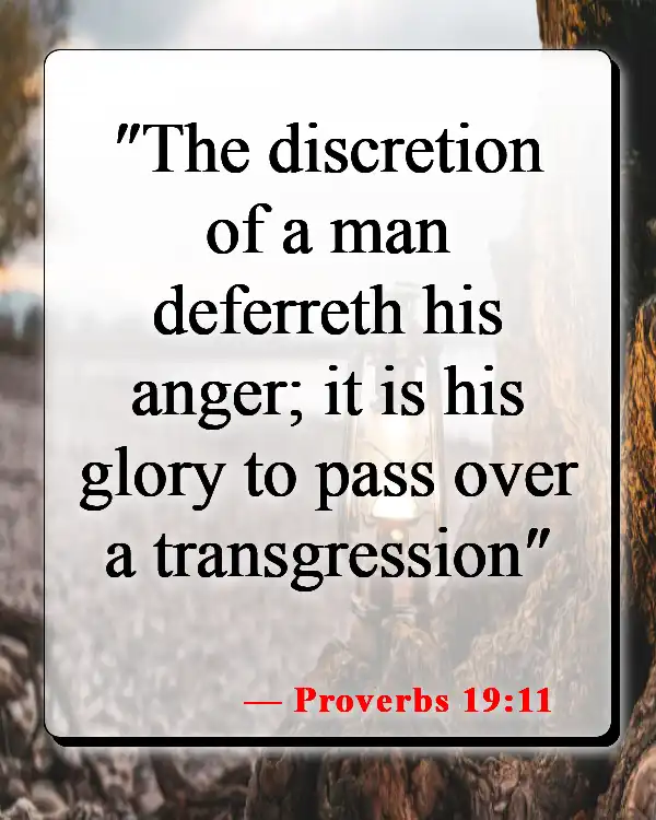 Bible Verses About Second Chances In Love (Proverbs 19:11)