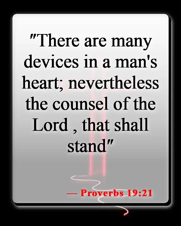 Bible Verses About Surrendering To God (Proverbs 19:21)