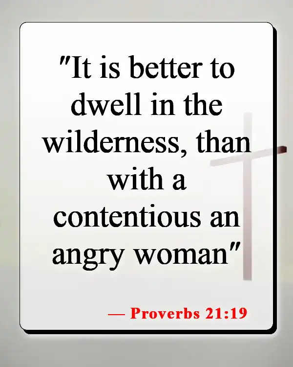 Bible Verses About Being A Good Wife And Mother (Proverbs 21:19)