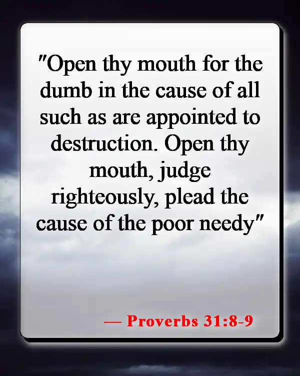Bible Verses About Helping The Poor And Vulnerable (Proverbs 31:8-9)