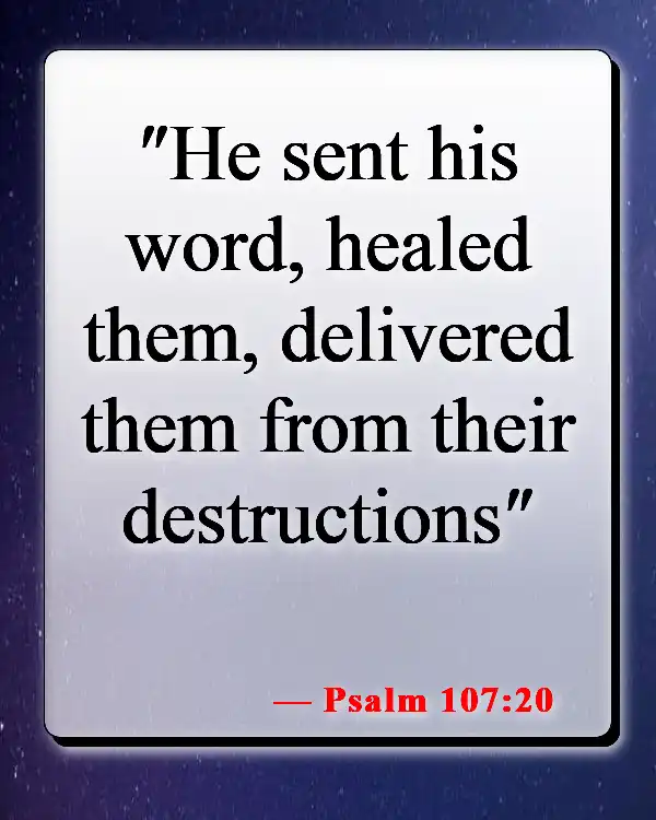 Bible Verses About Healing From Trauma (Psalm 107:20)