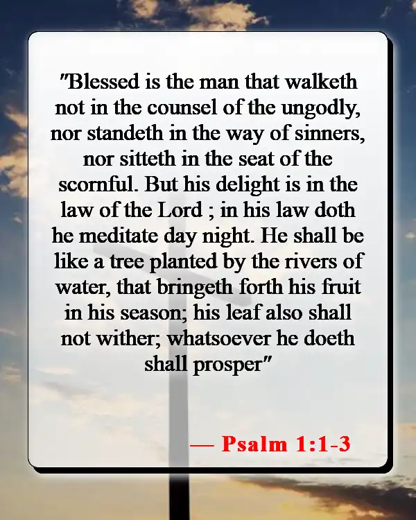 Bible Verses About Commitment To God (Psalm 1:1-3)