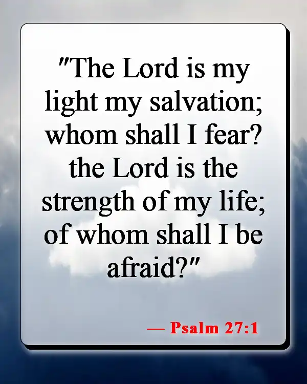 Bible Verses About Fearing Death (Psalm 27:1)