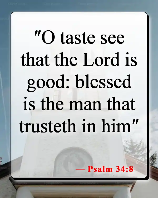 Bible Verses About Food For The Soul (Psalm 34:8)