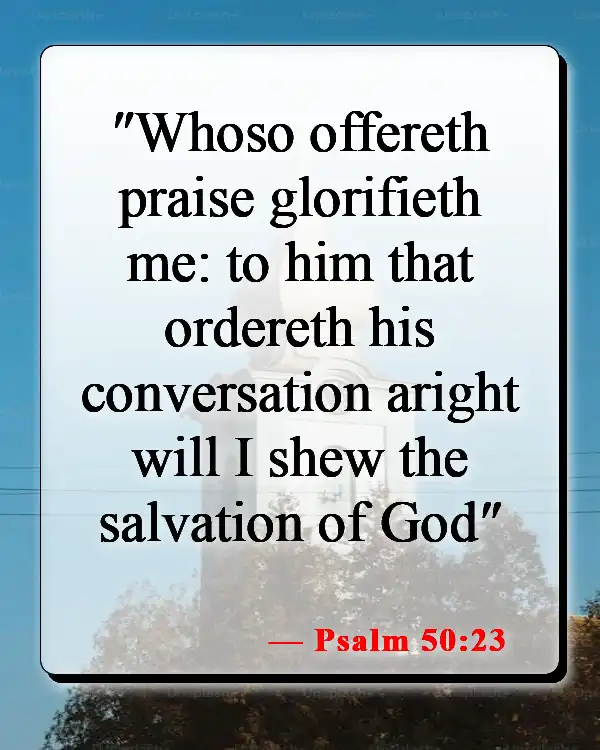 Bible Verses About Honoring God (Psalm 50:23)