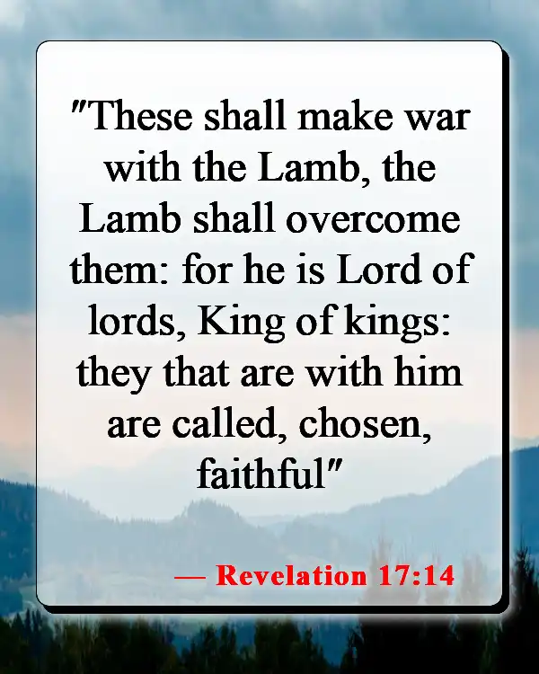 Bible Verses About God Choosing Us (Revelation 17:14)