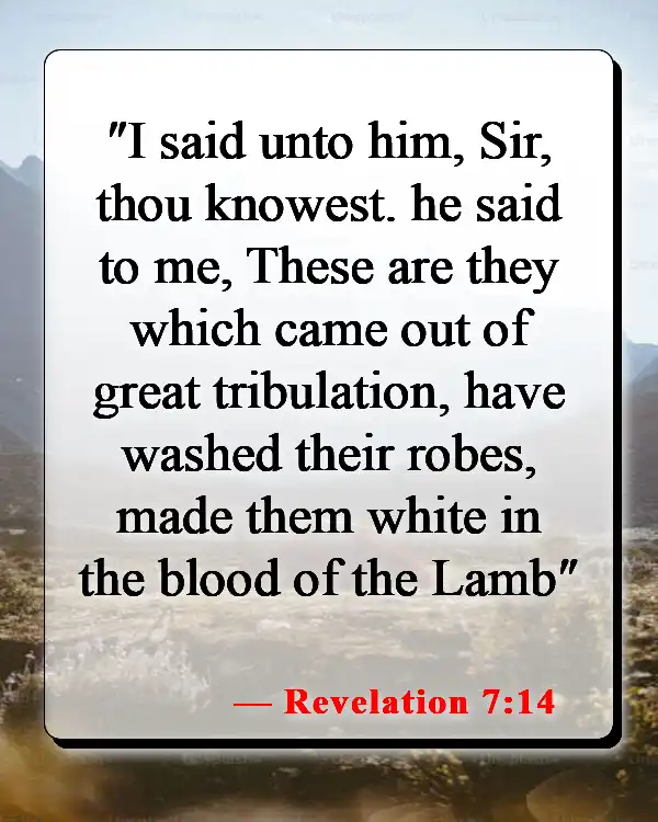 Bible Verses About The Blood Of Jesus (Revelation 7:14)