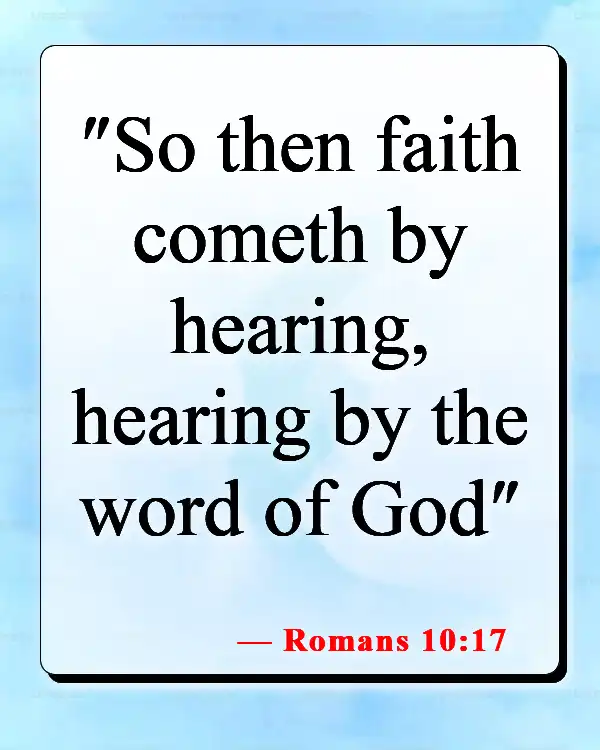 Bible Verses About Telling Others About Jesus (Romans 10:17)