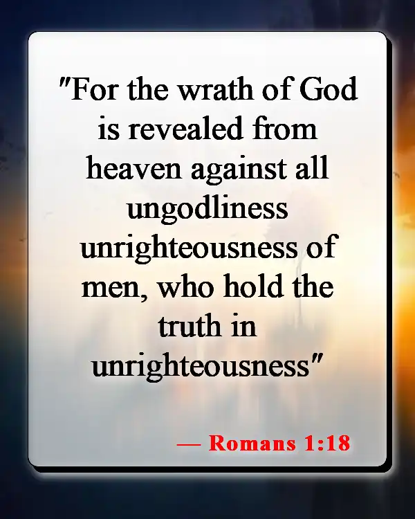 Bible Verses About Consequences Of Disobedience (Romans 1:18)