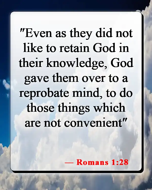 Bible Verses About Separation From God (Romans 1:28)