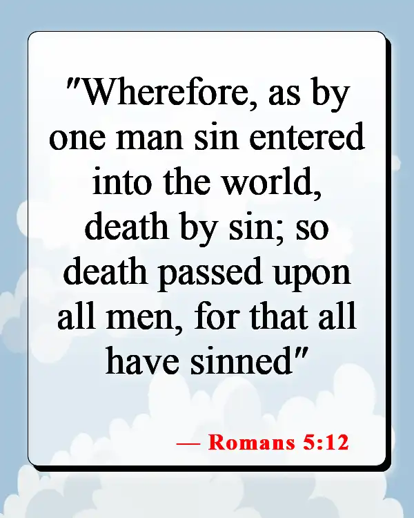 Bible Verses About Not Being Good Enough For God (Romans 5:12)