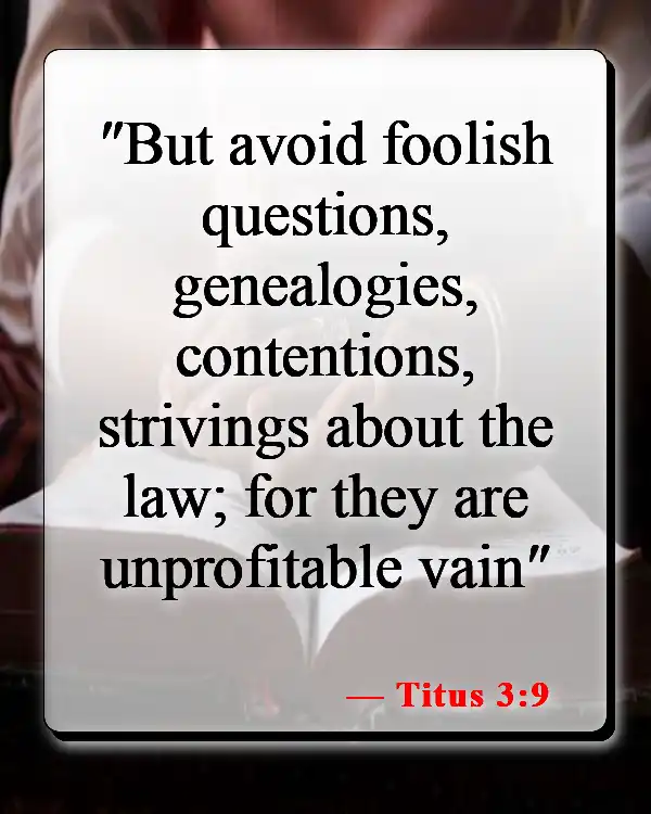 Bible Verses About Foolishness (Titus 3:9)