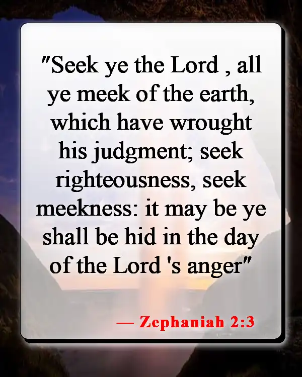 Bible Verses About Returning To God (Zephaniah 2:3)