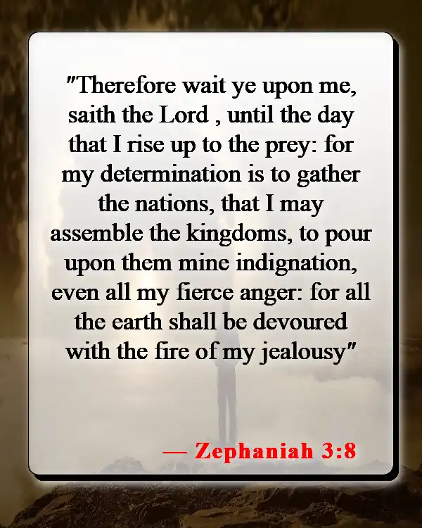 Bible Verses About Waiting On Love (Zephaniah 3:8)