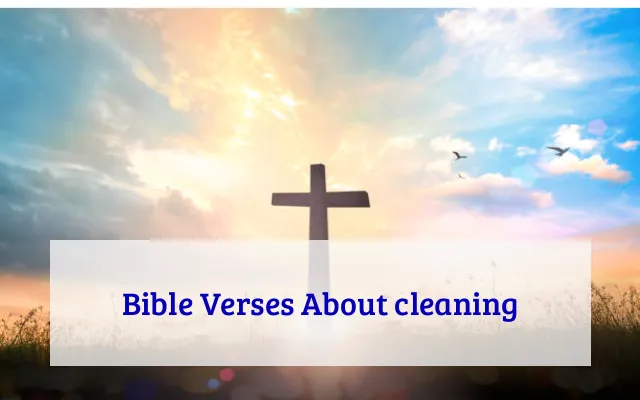 Bible Verses About cleaning